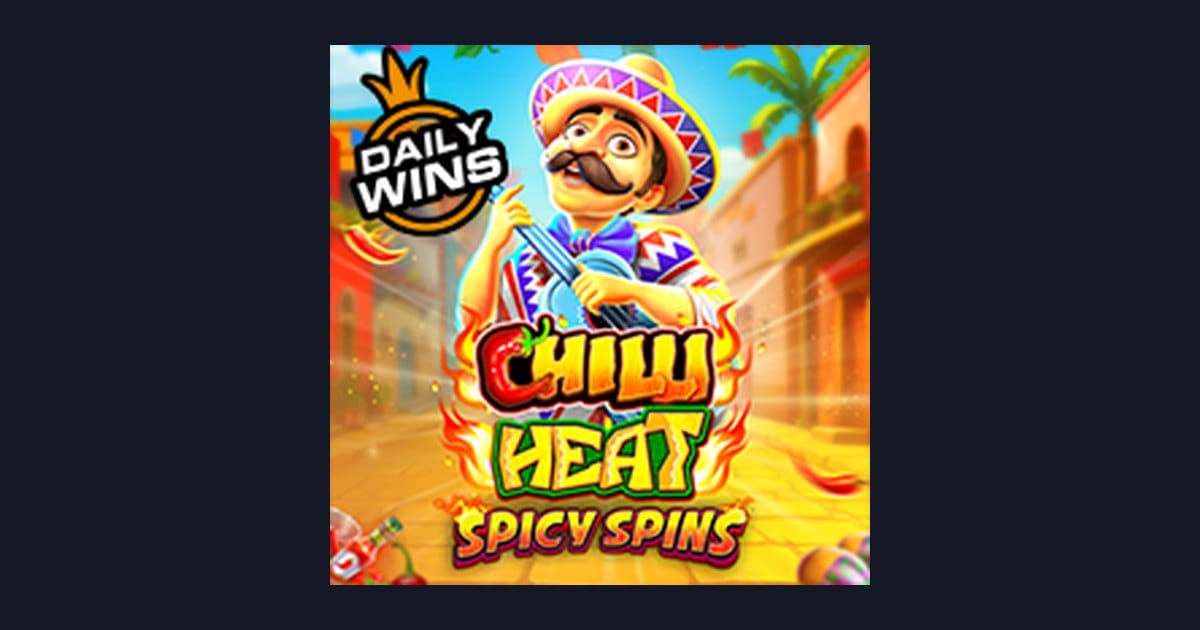 Raih Bonus New Member dengan Chilli Heat Spicy Spins, Slot Viral Terbaru Seru