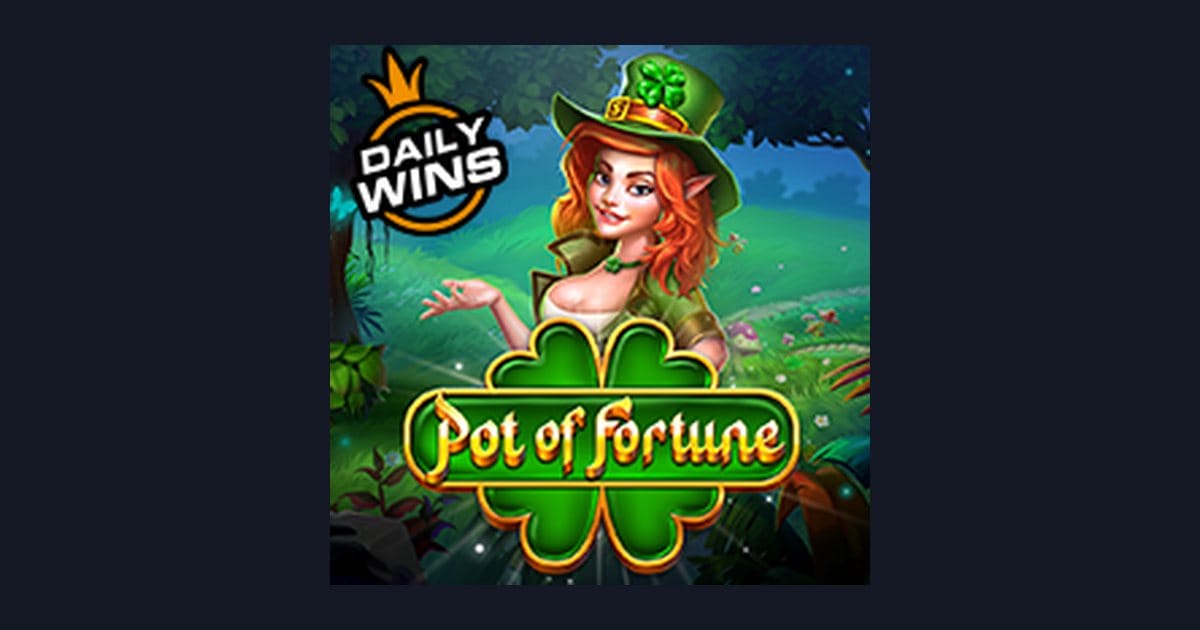 Raih Bonus New Member dengan Slot Pot of Fortune dari Pragmatic Play