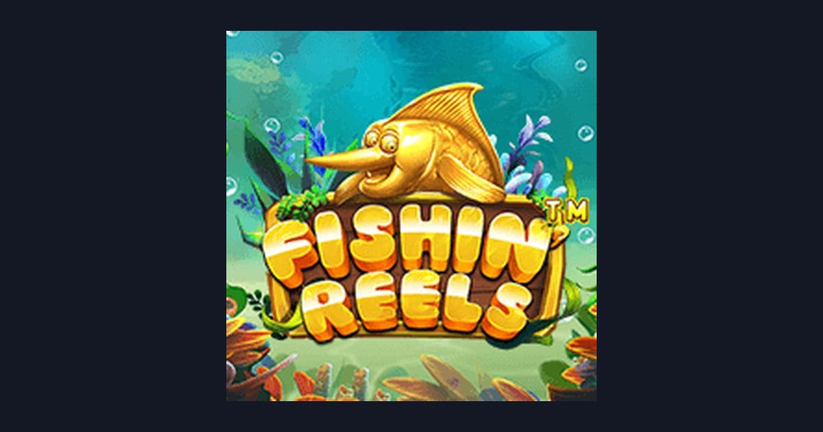 Raih Kemenangan Mudah di Slot Gacor Fishin Reels dari Pragmatic Play