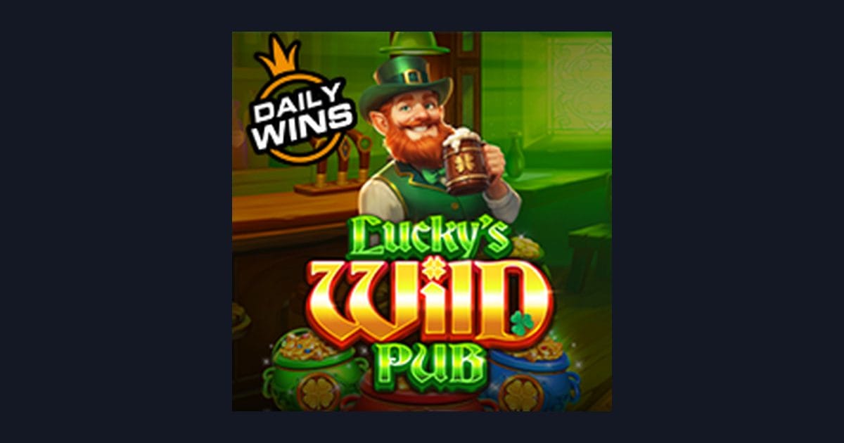 Lucky’s Wild Pub, Slot Seru dengan Modal Receh Cuan Maksimal